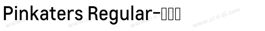 Pinkaters Regular字体转换